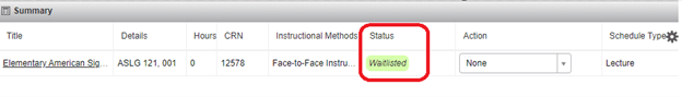 Screenshot showing Waitlisted highlighted in green in the Status column